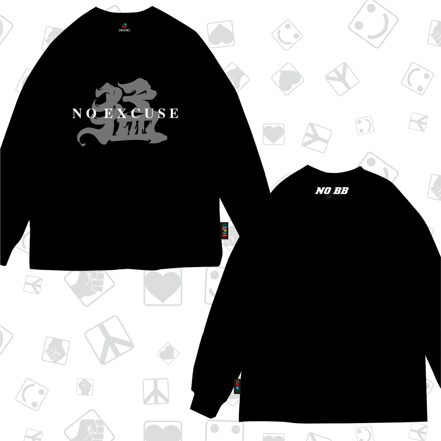 Keeping Be fierce·NoExcuse Long sleeve