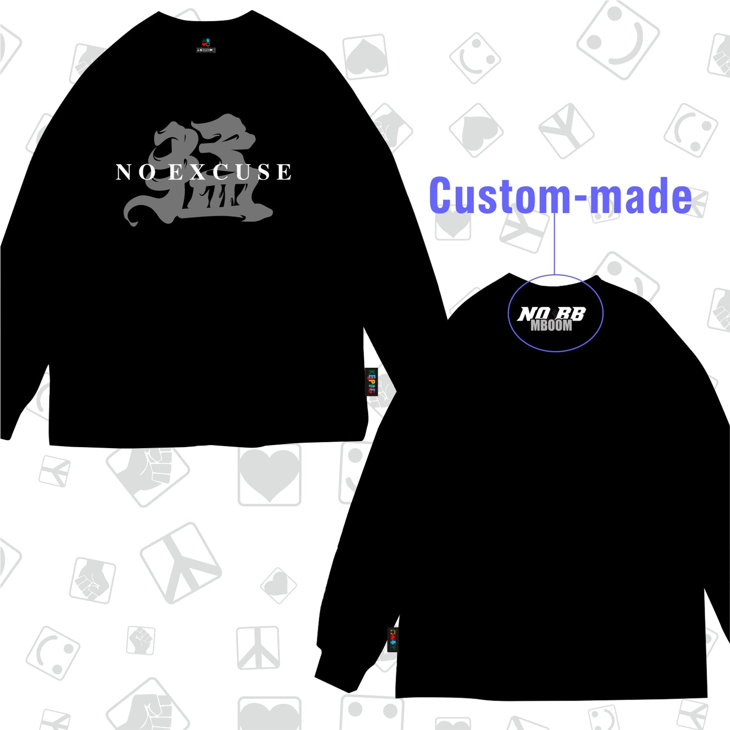 Keeping Be fierce·NoExcuse Long sleeve