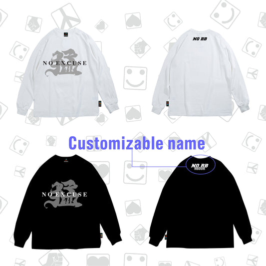 Keeping Be fierce·NoExcuse Long sleeve